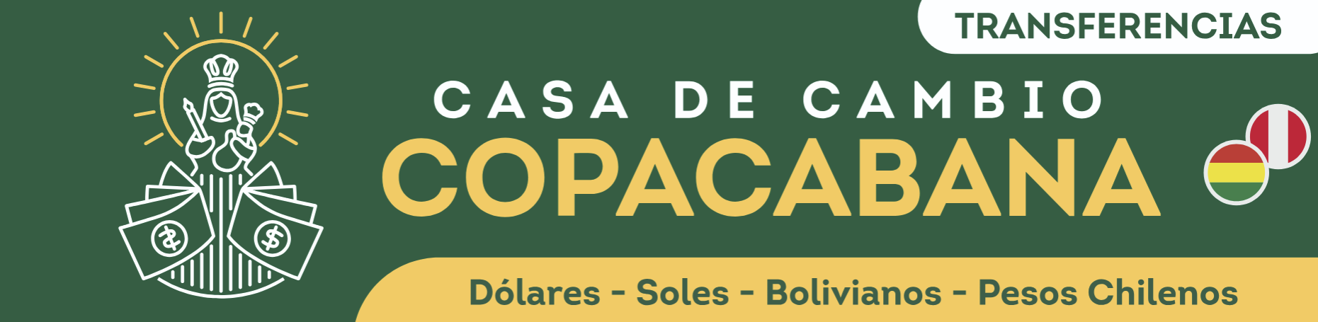 Casa de Cambio Copacabana - Dólares, Soles, Bolivianos, Pesos Chilenos